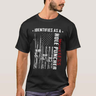 Camiseta Identifica Como Um Puncher de Buraco Sem Fio AR-15