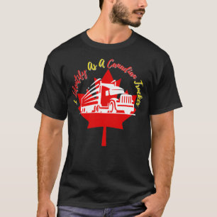 Camiseta Identifico-Me Como Um Clássico De Caminhoneiro Can