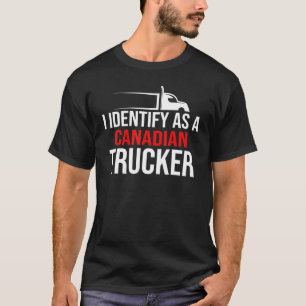 Camiseta Identifico-Me Como Um Transportador Canadense Supp