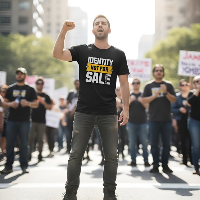 Camiseta Identity Not For Sale - Powerful Statement (Criador carregado)