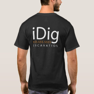 Camiseta iDIG. Máquina escavadora. Operador do Backhoe.