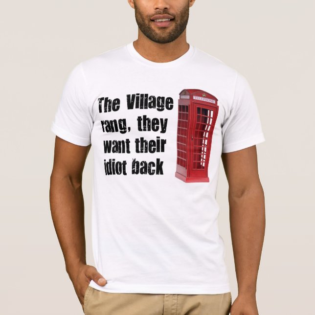 Camiseta idiota da vila (Frente)