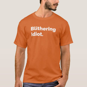 Camiseta Idiota de borda