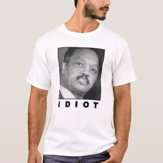 Camiseta Idiota: Jesse Jackson