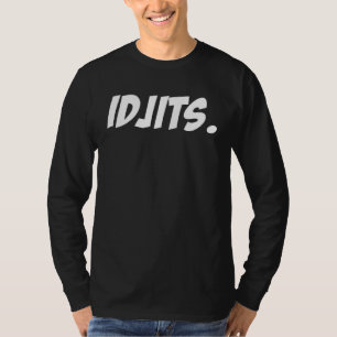 Camiseta Idjits Gíria Sulista