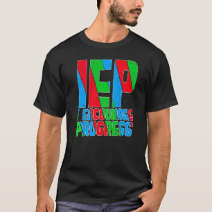 Camiseta Iep Eu Encorajo O Progresso Crianças Autistas Dia