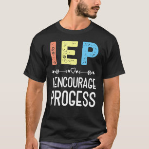 Camiseta Iep I Encoraje o Progresso da Escola de Educação E