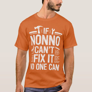 Camiseta If Nonno Cant Fi It NoOne Can Italy Italian Grandp