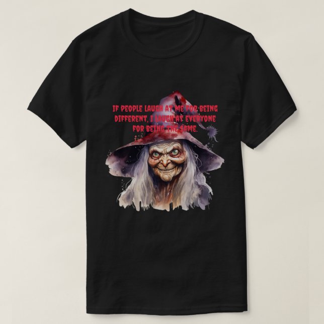 Camiseta If People Laugh.... - Halloween (Frente do Design)