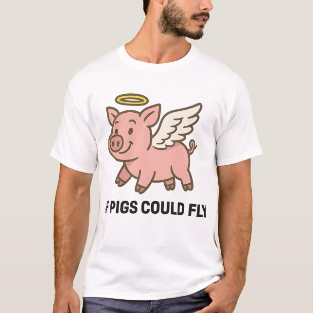 Camiseta If pigs could fly - piggie angel (Frente)