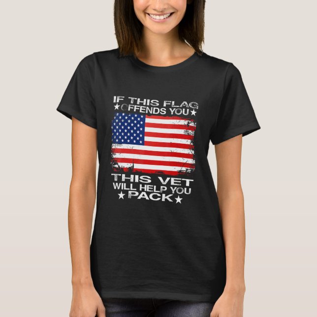 Camiseta If This Flag Offends You This Vet Will Help You Pa (Frente)