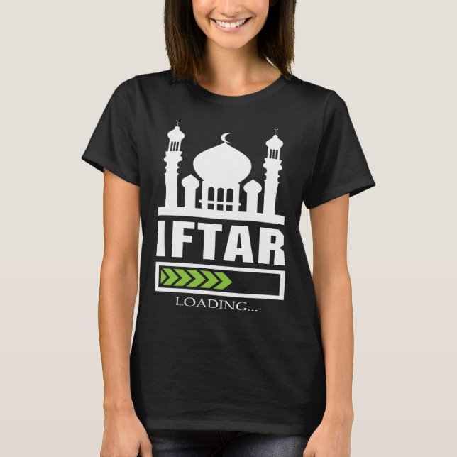 Camiseta Iftar Loading Muslim Allah Religion Mosque Koran I (Frente)
