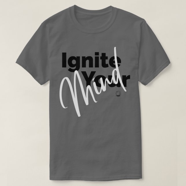 Camiseta Ignite sua mente (Frente do Design)