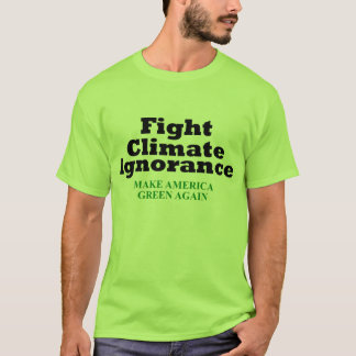 Camiseta Ignorância do clima da luta