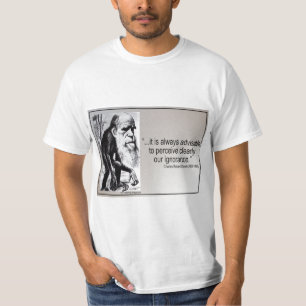 Camiseta Ignorância do ~ das citações de Darwin