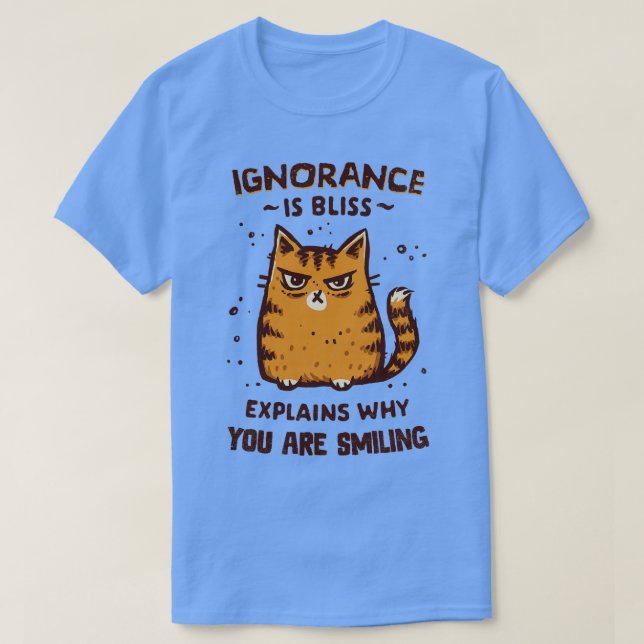 Camiseta Ignorância é Feliz (Frente do Design)