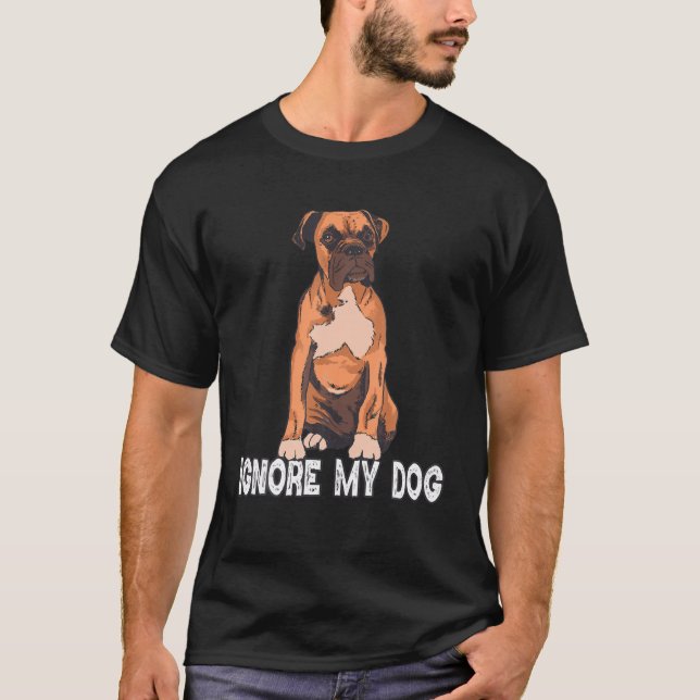 Camiseta Ignorar minha Bree de Cachorro Engraçado do Treina (Frente)