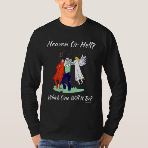 Camiseta Igreja Religiosa Cristã Satã Deus Céu ou Hel