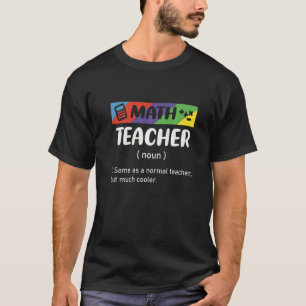 Camiseta Igual Ao Professor Normal, Mas Ensino De Matemátic