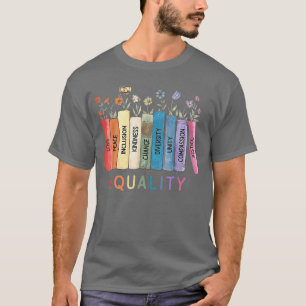 Camiseta Igualdade Amor Paz Inclusão Bondade Mudança Mergul