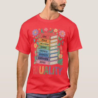Camiseta Igualdade das Mulheres Amor Paz Bondade Livro Flor
