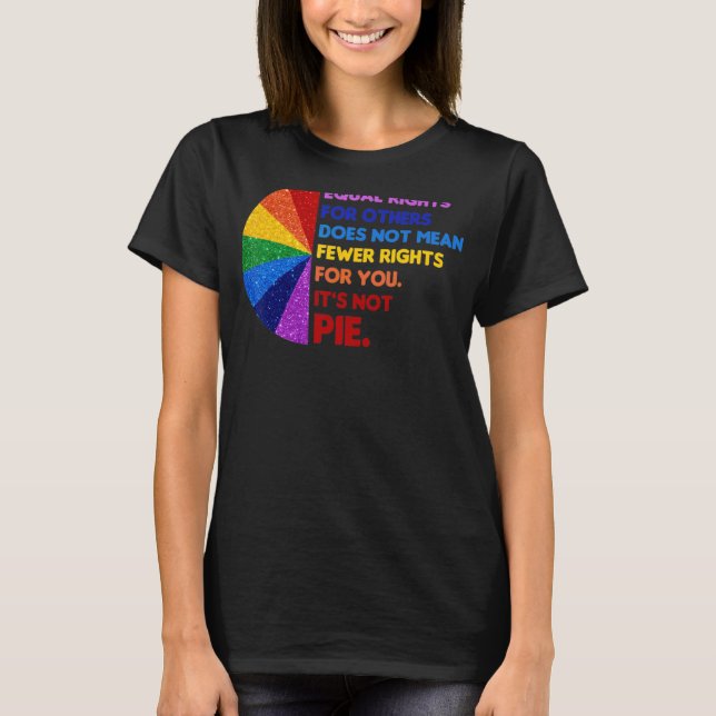 Camiseta Igualdade de Direitos Para Outros Não É Pizza (Frente)