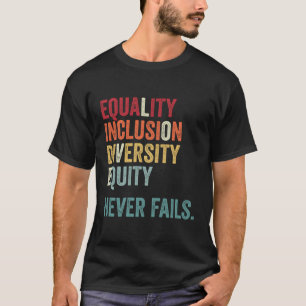 Camiseta Igualdade Inclusão Diversidade Equidade Igual Amor