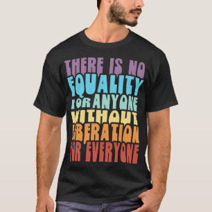 Camiseta Igualdade Libertação para Todos Arco-Íris