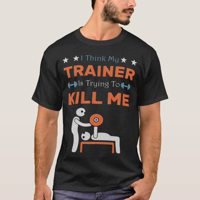 Camiseta Ihink Myrainer Isryingo Kill Me Gym Humor Workout  (Frente)