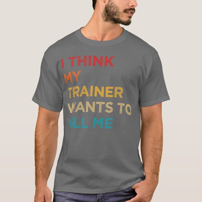 Camiseta Ihink Myrainer Wants to Kill Me family (Frente)
