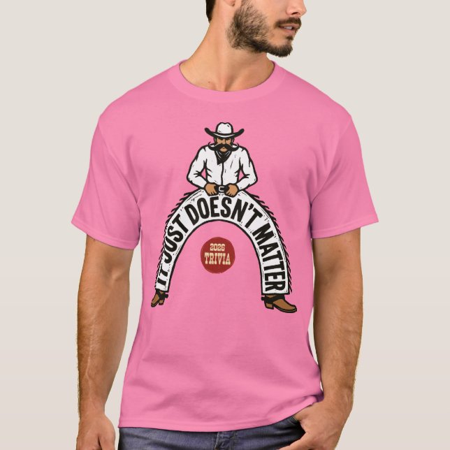 Camiseta IJDM - White Shirt Cowboy, he never gets dirty (Frente)