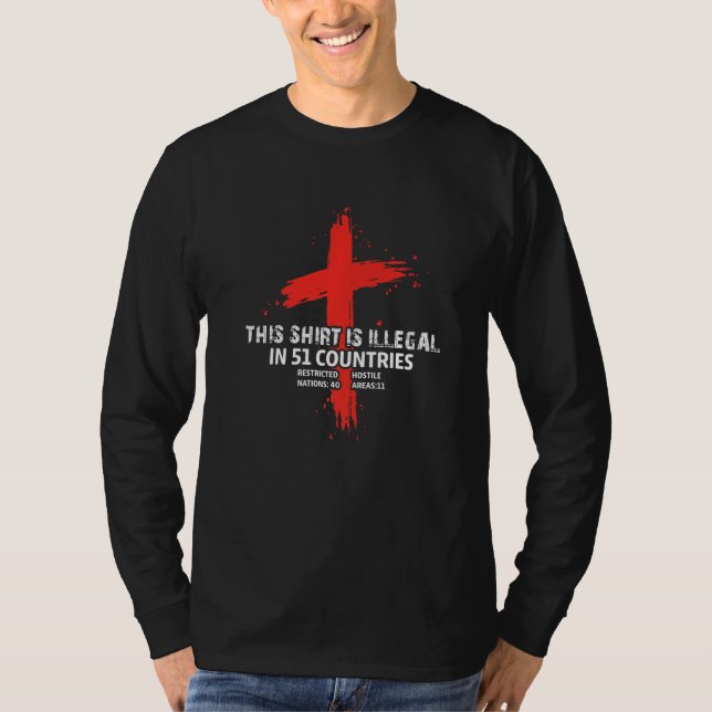Camiseta Ilegal em 53 Países Missões Jesus Cristão K (Frente)