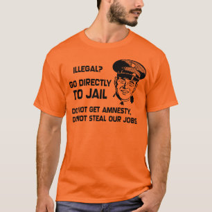 Camiseta Ilegal? Vá diretamente encarcerar