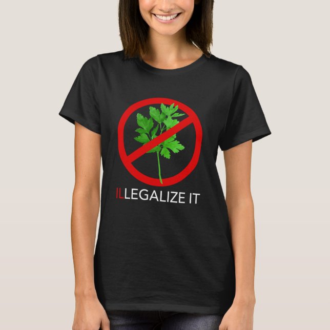 Camiseta Ilegalizar Cilantro Coriander (Frente)