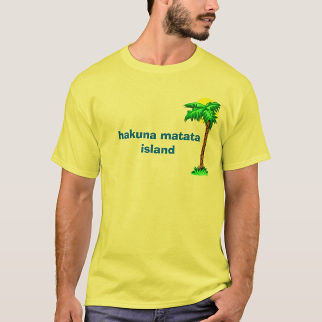 Camiseta ilha do matata do hakuna (Frente)