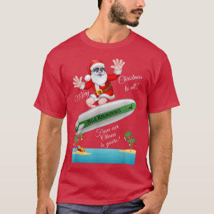 Camiseta Ilha Tropical Sandy Beach Surfing Papais noeis Chr