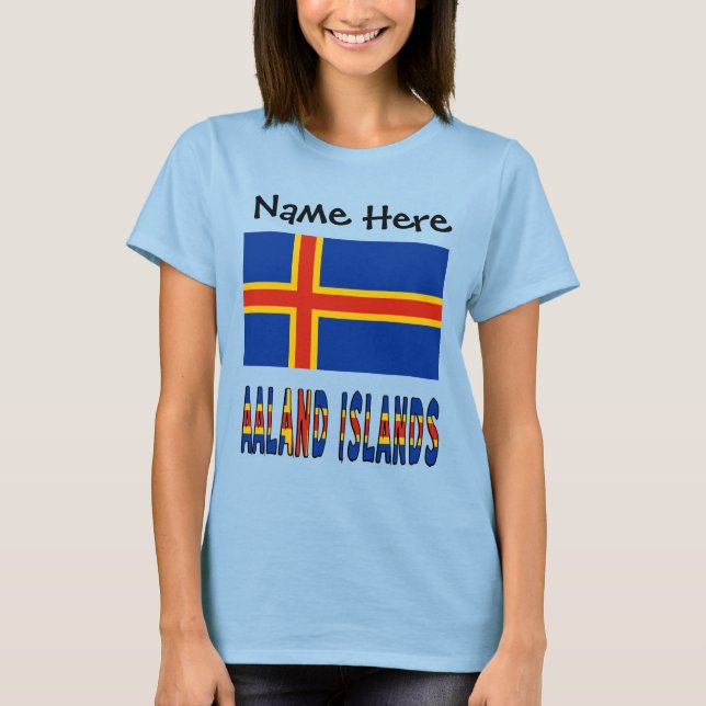 Camiseta Ilhas Aaland e Ilhas Ålander Flag Personalizadas W (Frente)