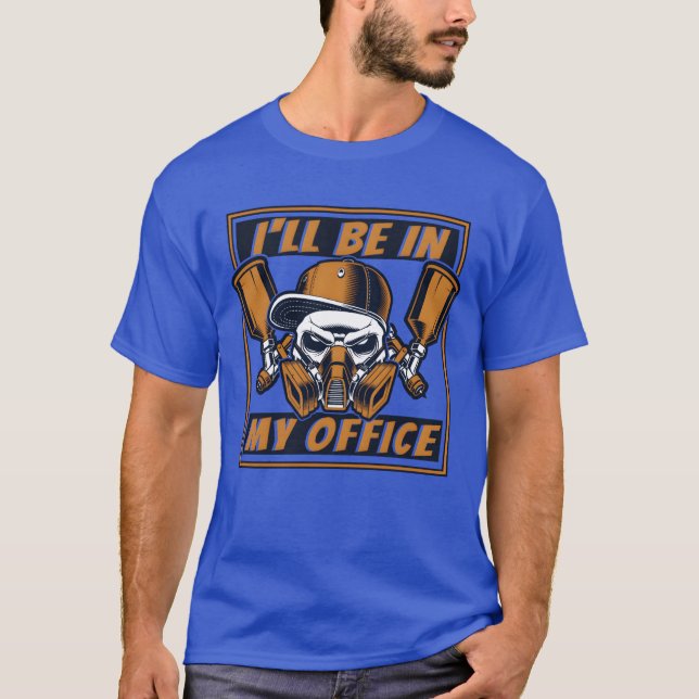 Camiseta Ill Be In My Office Automotive Vehicle Car friends (Frente)