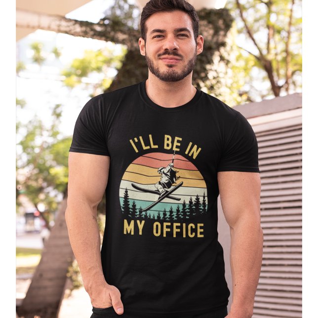 Camiseta I'll be in My Office Funny Sky Lover (Criador carregado)