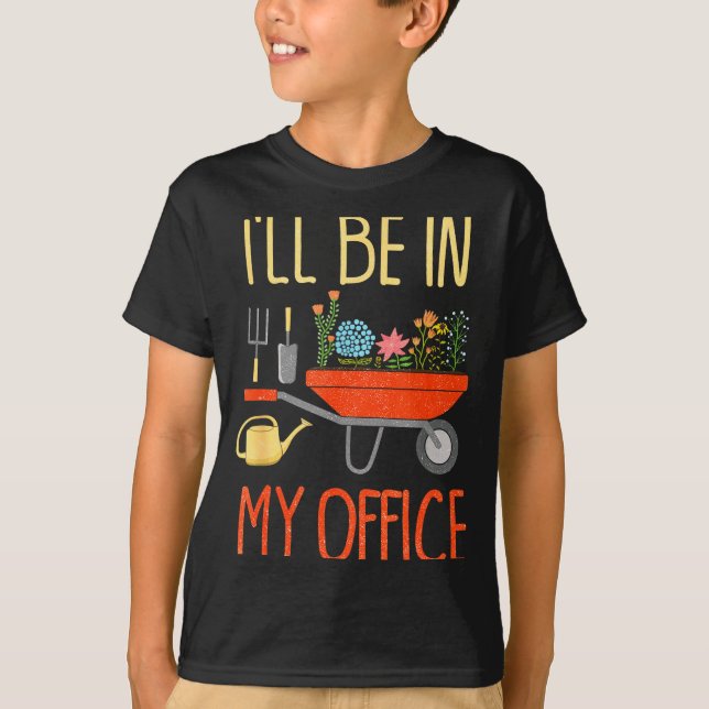 Camiseta I'll Be In My Office Garden Funny Distressed Garde (Frente)