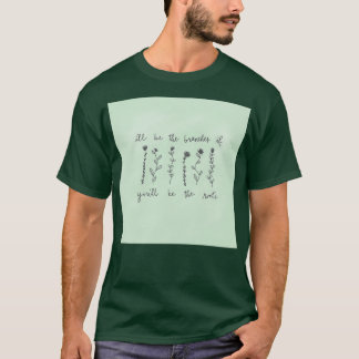 Camiseta ill be the branches you be the roots