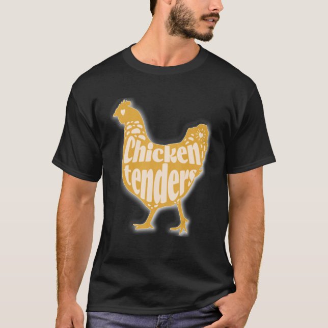 Camiseta I'll Just Have The Chicken Tenders_5 (Frente)