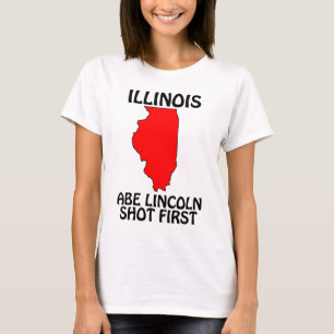 Camiseta Illinois - Abe Lincoln Atirou Primeiro
