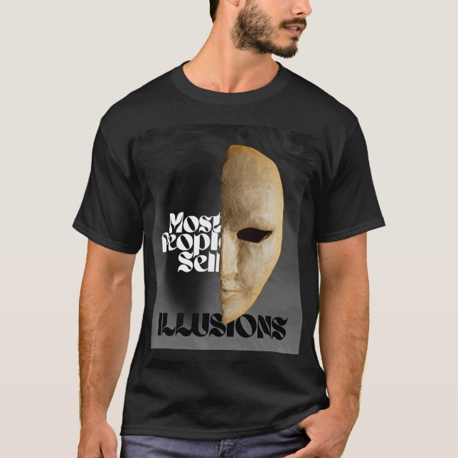 Camiseta Illusions | Most People Sell Illusions – Men’s T-S (Frente)