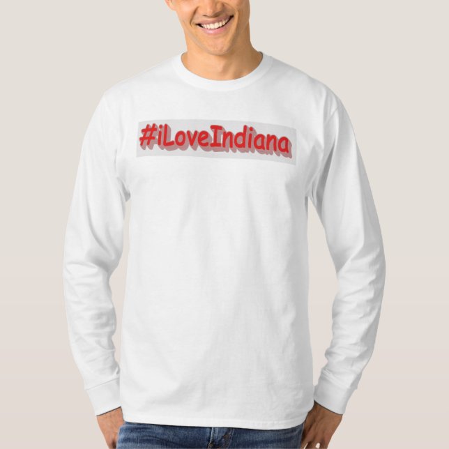 Camiseta "#iLoveIndiana " Design bonito. Comprar Agora (Frente)