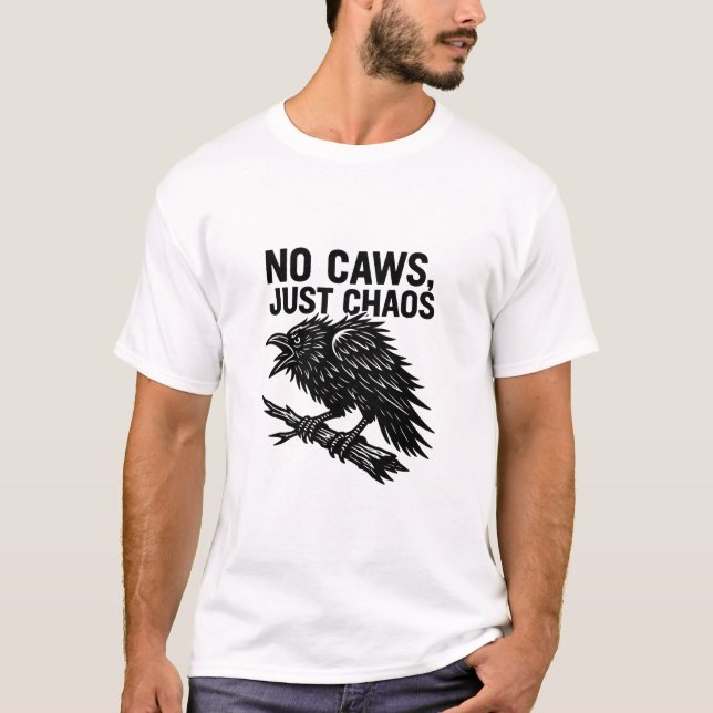 Camiseta Ilustração Divertida de Corvo - Sem Gracíos, Só Ca (Frente)