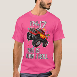 Camiseta I'm 17 This Is How I Roll 17th Birthday Monster Tr