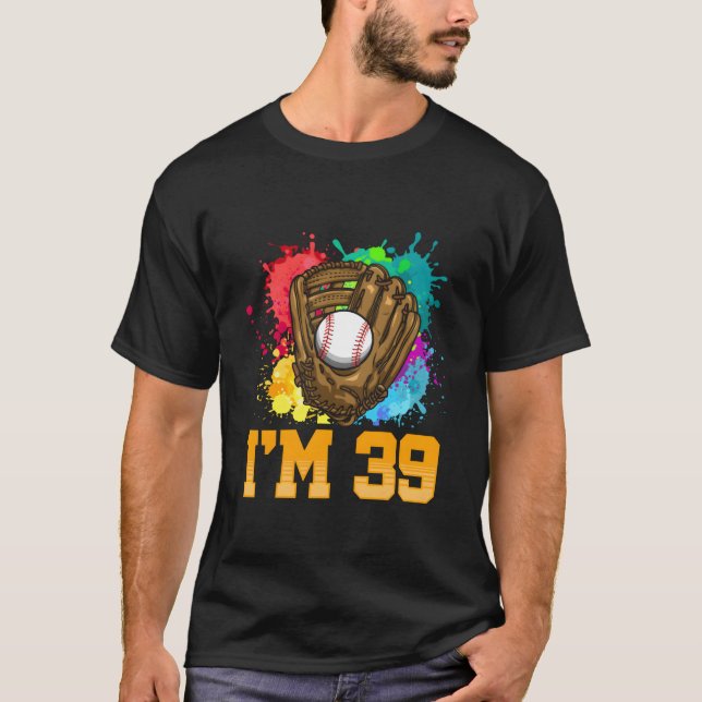 Camiseta I'M 39 Sports Glove Baseball Player 39Th (Frente)