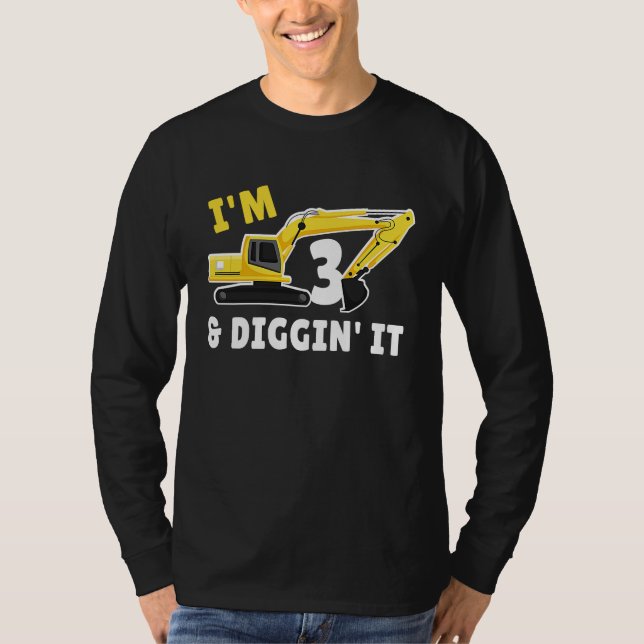 Camiseta I'm 3 And Digging It 3nd Birthday Party Constructi (Frente)