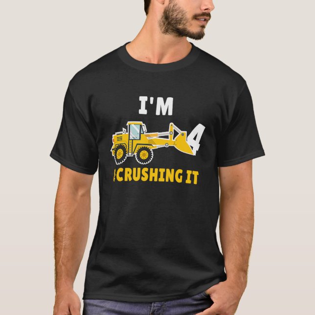 Camiseta I'm 4 and Crushing It 4th Birthday Excavator Const (Frente)